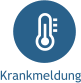 Krankmeldung