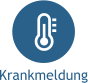 Krankmeldung