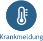 Krankmeldung